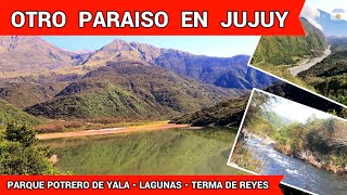 Parque POTRERO de YALA, Los Nogales, LAGUNAS de YALA, Circuito TERMAS de REYES, JUJUY- Hoja 23