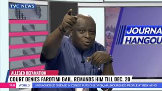 Court Denies Farotimi Bail, Remands Him Till Dec 20