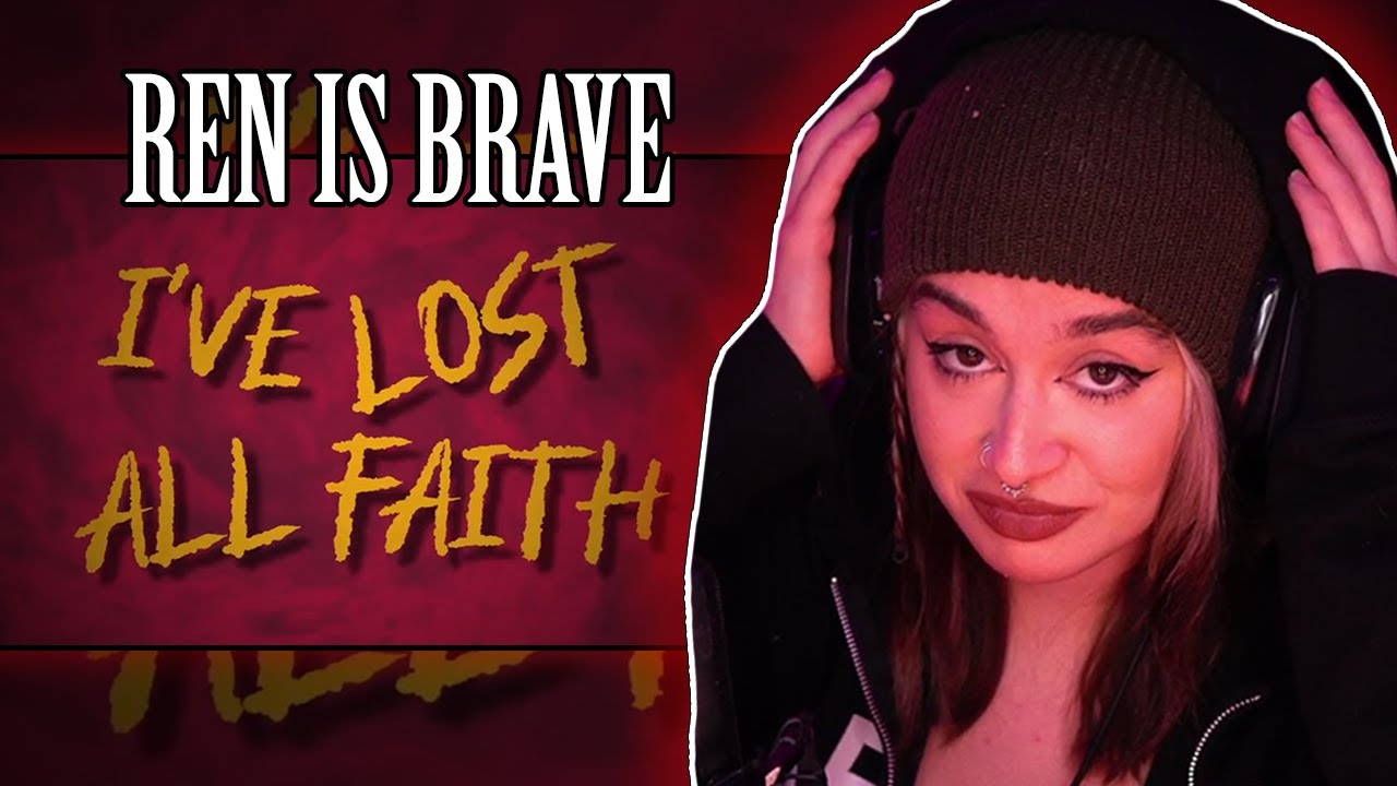 Ren - Lost All Faith (Official Lyric Video) || Goth Reacts - YouTube