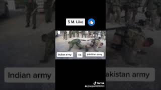 Indian army vs pakistan army tiktok video