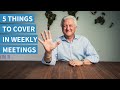 5 Things to Cover in Weekly Team Meetings | How to Run a Staff Meeting Effectively