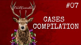 CASES COMPILATION #07