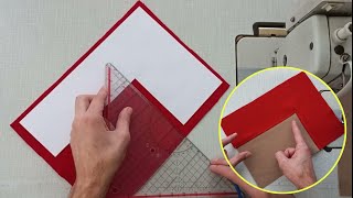 an ingenious trick. How to sew perfect corners