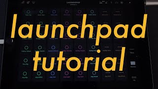 Novation Ampify Launchpad Tutorial and Walkthrough (iOS App)