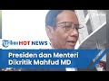 Pernyataan Jokowi Dikritik Mahfud MD, Beda dengan Para Menteri soal Pembehasan Makan Siang Gratis