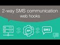 GatewayAPI - How to set up 2-way communication with webhooks