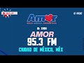 XHSN Amor 95.3 FM. Ciudad de México, Méx