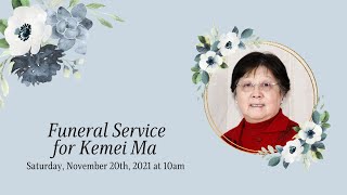 馬克美姐妹安息禮拜 Kemei Ma Funeral Service