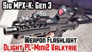 Sig MPX K Weapon Light ‣ Olight PL-Mini2 【Gun30】