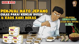 AZAB PENJUAL CULAS NATO JEPANG PAKE KEDELAI BUSUK \u0026 KAOS KAKI BEKAS ||  SINETRON AZAB