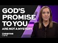 God's Promises Are For You, Too | God's Blessings | Christine Caine