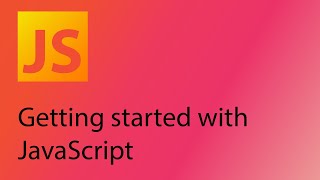 JavaScript 2021 Tutorial 1 - Getting Started with JavaScript