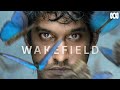 Wakefield | Official Trailer