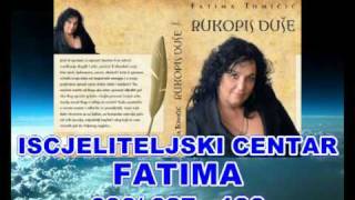 Fatima Tomičić -  duhovna iscjeliteljica i vidovnjakinja