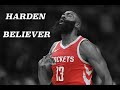 NBA- James Harden Mix|"Believer"