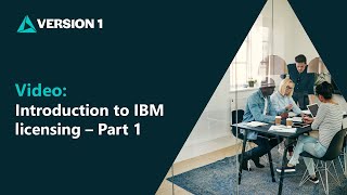 Introduction to IBM Licensing - Part 1