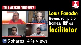 Lotus Panache buyers complete homes; IRP a facilitator