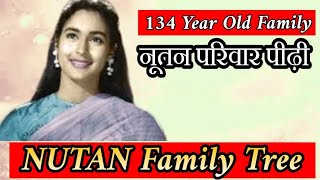 Actress  NUTAN 134 Year Old Cinema Family Tree, Tanuja Kajol,Rani mukherjee,Mohnish Bahl#nutansongs