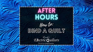 How to Bind a Quilt ?! Binding made easy!