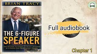 The 6-figure speaker | BRIAN TRACY | stories of experience | full audiobook