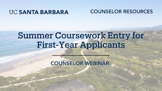 Summer Coursework Entry for First-Year Applicants