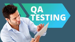 Everything You Need to Know About QA Testing