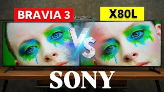 مقایسه کیفیت تصویر سونی X80L با Bravia 3 !