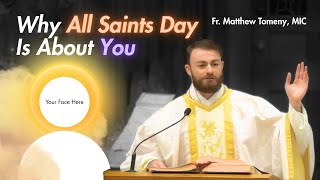 Your True Calling: To Be a Saint
