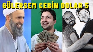 GÜLERSEM CEBİN DOLAR 5