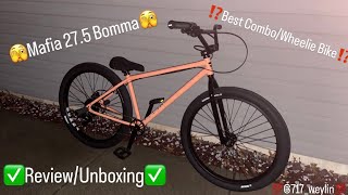 27.5 Mafia Bomma Review/Unboxing!