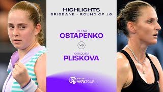 Jelena Ostapenko vs. Karolina Pliskova | 2024 Brisbane Round of 16 | WTA Match Highlights