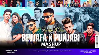 Bewafa X Punjabi Mashup | Ft.Imran Khan | Jass Manak | Harnoor | Karan Randhawa | VDj Hitesh