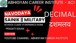 DECIMAL PART - 1 FOR NAVODAYA| SAINIK| MILITARY CLASS - VI | 2025 ENTRANCE EXAM