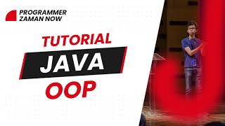 TUTORIAL JAVA OOP BAHASA INDONESIA