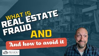 Real Estate Fraud and how to avoid it