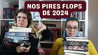 Nos PIRES LECTURES de l'année 2024 !!