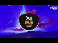 top 30 nhạc remix 2023 chÁy nhƯ fi fai gió hoa cỏ lau khuất lối mỹ nhân sông trăng tàn