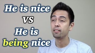 「He is nice」と「He is being nice」の違い【#95】