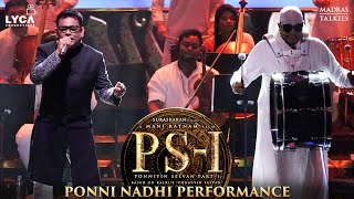 Ponniyin Selvan Audio Launch | Ponni Nadhi - Live Performance | Mani Ratnam | Lyca Productions