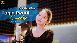 Download Lagu Evi Agustina Tania Peddi Cedde Cipt Yuki Vii Cover... MP3 Gratis