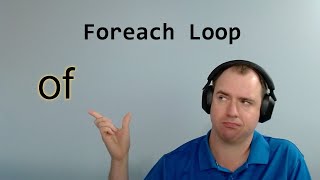 Intro to JavaScript 13: Foreach Loops