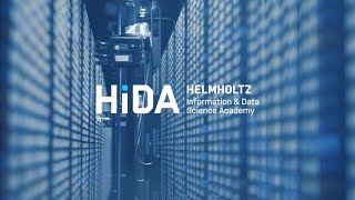 HIDA - The Helmholtz Information \u0026 Data Science Academy