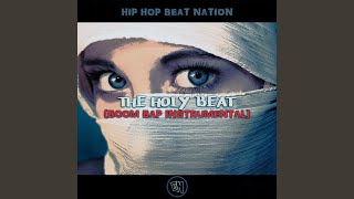 The Holy Beat (Boom Bap Instrumental)