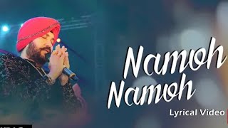 Namoh Namoh | Daler Mehndi | Full Lyrical Video | Hindi Devotional Song 2024 New Full songs 🎵