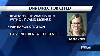 Iowa DNR director cited for fishing without a valid license