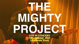 The Mighty Project Live in Concert 16th October 2024 (Full)