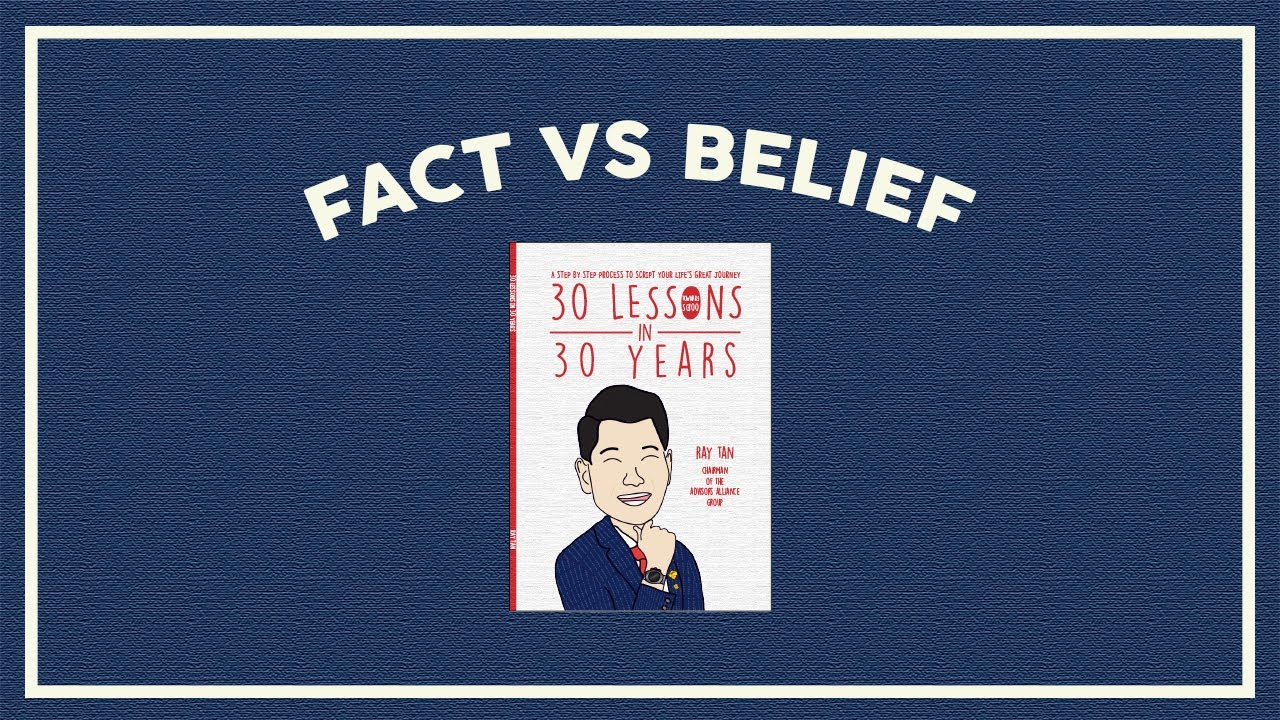 Lesson 11: Fact Vs Belief | 30 Lessons In 30 Years - YouTube