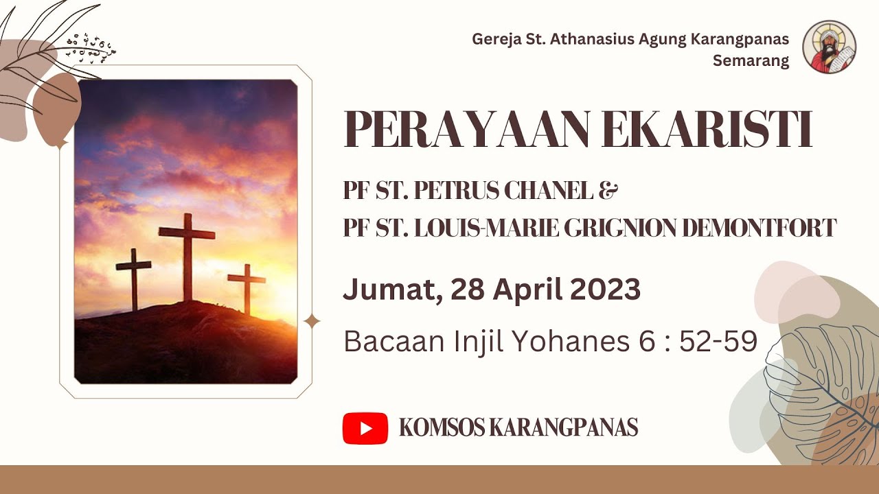 Perayaan Ekaristi Harian Pekan Paskah III - Jumat, 28 April 2023 ...