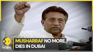 General Pervez Musharraf no more, dies in Dubai | World News | English News | WION