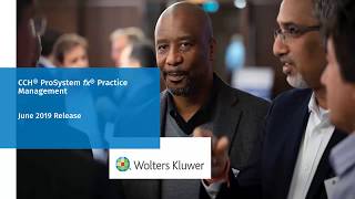 CCH® ProSystem fx® Practice Management: What's New on v2019.19.01